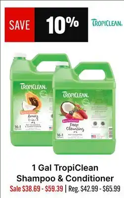 Ren’s Pets Depot 1 Gal TropiClean Shampoo & Conditioner offer