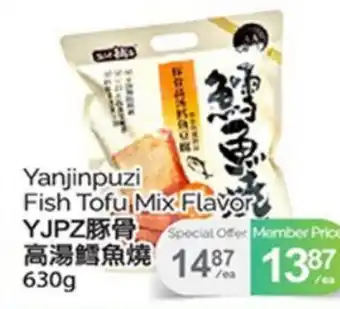 T&T Supermarket YANJINPUZI FISH TOFU MIX FLAVOR, 630g offer