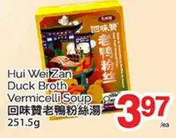 T&T Supermarket HUI WEI ZAN DUCK BROTH VERMICELLI SOUP, 251.5 g offer