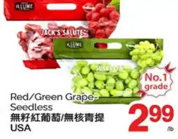 T&T Supermarket RED/GREEN GRAPE- SEEDLESS offer