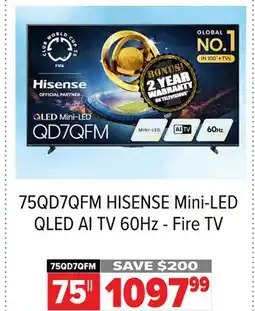 2001 Audio Video 75QD7QFM HISENSE Mini-LED QLED AI TV 60Hz - Fire TV offer