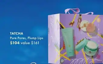 Sephora TATCHA Pure Pores, Plump Lips offer