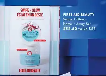 Sephora FIRST AID BEAUTY Swipe + Glow - Home + Away Set offer