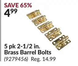 Princess Auto 5 pk 2-1/2 in. Brass Barrel Bolts offer