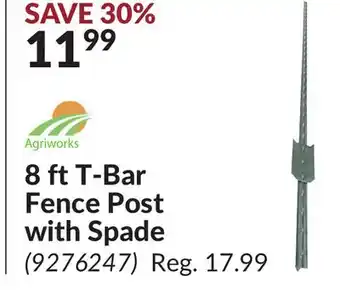 Princess Auto 8 ft T-Bar Fence Post with Spade offer