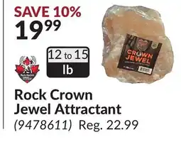Princess Auto Rock Crown Jewel Attractant offer