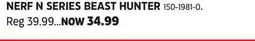 Canadian Tire NERF N SERIES BEAST HUNTER offer