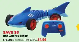 Canadian Tire HOT WHEELS SHARK SPEEDER offer
