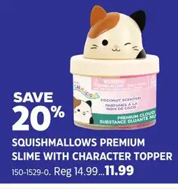 Canadian Tire SQUISHMALLOWS PREMIUM SLIME WITH CHARACTER TOPPER offer