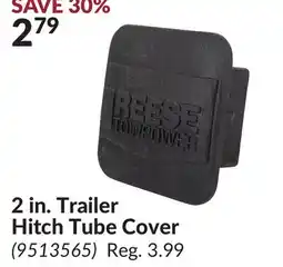 Princess Auto 2 in. Trailer Hitch Tube Cover offer