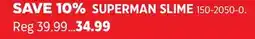 Canadian Tire SUPERMAN SLIME offer