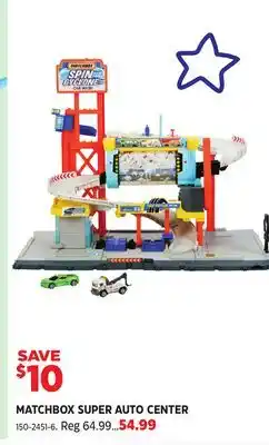Canadian Tire Hot Wheels MATCHBOX SUPER AUTO CENTER offer