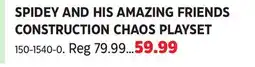 Canadian Tire SPIDEY AND HIS AMAZING FRIENDS CONSTRUCTION CHAOS PLAYSET offer