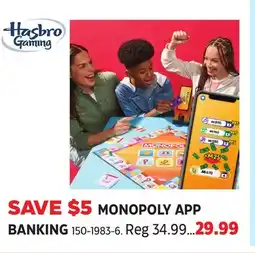 Canadian Tire MONOPOLY APP BANKING offer