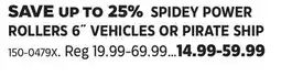 Canadian Tire Marvel ROLLERS 6˝ VEHICLES OR PIRATE SHIP offer