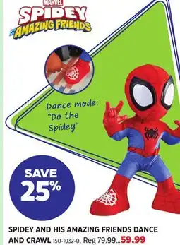 Canadian Tire SPIDEY AND HIS AMAZING FRIENDS DANCE AND CRAWL offer