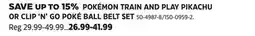 Canadian Tire POKรMON TRAIN AND PLAY PIKACHU OR CLIP 'N' GO POKร BALL BELT SET offer