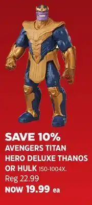 Canadian Tire AVENGERS TITAN HERO DELUXE THANOS OR HULK offer