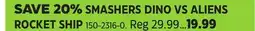 Canadian Tire Zuru SMASHERS DINO VS ALIENS ROCKET SHIP offer