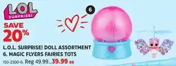 Canadian Tire L.O.L. SURPRISE! DOLL ASSORTMENT 6. MAGIC FLYERS FAIRIES TOTS offer