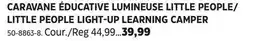 Canadian Tire Fisher LITTLE PEOPLE LIGHT-UP LEARNING CAMPER offer