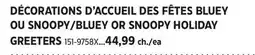 Canadian Tire BLUEY OR SNOOPY HOLIDAY GREETERS offer