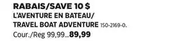 Canadian Tire TRAVEL BOAT ADVENTURE offer