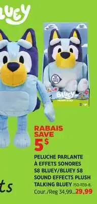 Canadian Tire BLUEY S8 SOUND EFFECTS PLUSH TALKING BLUEY offer