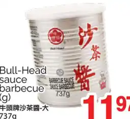 T&T Supermarket BULL-HEAD SAUCE BARBECUE (G), 737G offer