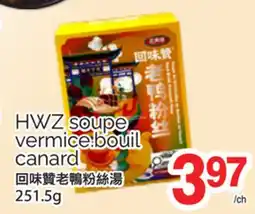T&T Supermarket HWZ SOUPE VERMICE.BOUIL CANARD, 251.5G offer