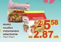 T&T Supermarket MAMA NOUILLES INSTANTANÉES SÉLECTIONNÉ, 55GX5,60GX5 offer