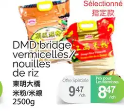 T&T Supermarket DMD BRIDGE VERMICELLES/NOUILLES DE RIZ, 2500g offer