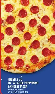 Metro FRESH 2 GO 16 X-LARGE PEPPERONI & CHEESE PIZZA offer