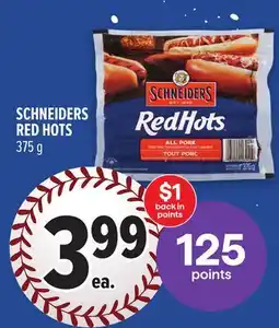Metro SCHNEIDERS RED HOTS offer