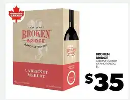 Real Canadian Liquorstore BROKEN BRIDGE offer