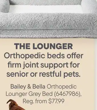 Petvalu Bailey & Bella Orthopedic Lounger Grey Bed offer