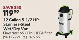 Princess Auto 12 Gallon 5-1/2 HP Stainless-Steel Wet/Dry Vac offer