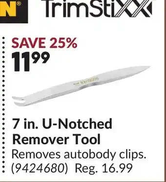 Princess Auto 7 in. U-Notched Remover Tool offer