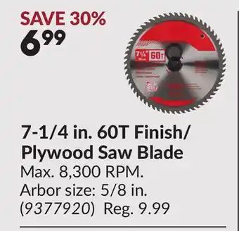 Princess Auto 7-1/4 in. 60T Finish/ Plywood Saw Blade offer
