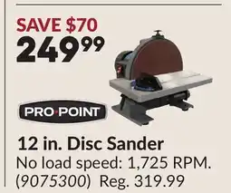 Princess Auto Pro.Point 12 in. Disc Sander offer