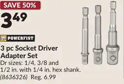 Princess Auto POWERFIST 3 pc Socket Driver Adapter Set offer