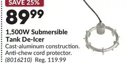 Princess Auto 1,500W Submersible Tank De-Icer offer