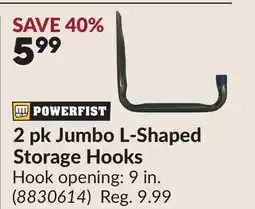 Princess Auto 2 pk Jumbo L-Shaped Storage Hooks offer