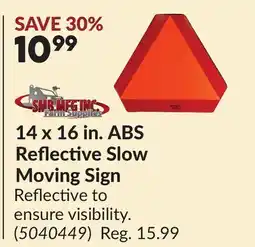 Princess Auto 14 x 16 in. ABS Reflective Slow Moving Sign offer