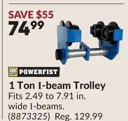Princess Auto POWERFIST 1 Ton I-beam Trolley offer