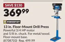 Princess Auto POWERFIST 13 in. Floor-Mount Drill Press offer