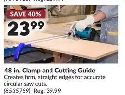 Princess Auto 48 in. Clamp and Cutting Guide offer