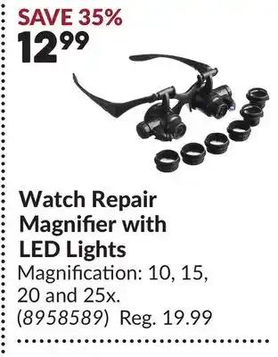 Princess Auto Watch Repair Magnifier with LED Lights offer