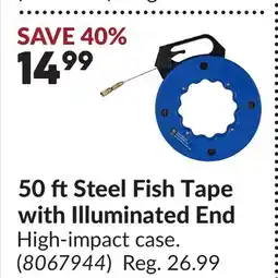 Princess Auto 50 ftSteel Fish Tape with Illuminated End offer