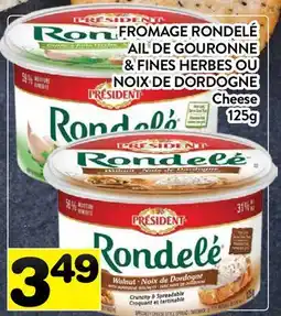 Supermarché PA FROMAGE RONDELÉ AIL DE GOURONNE & FINES HERBES OU NOIX DE DORDOGNE | Cheese offer